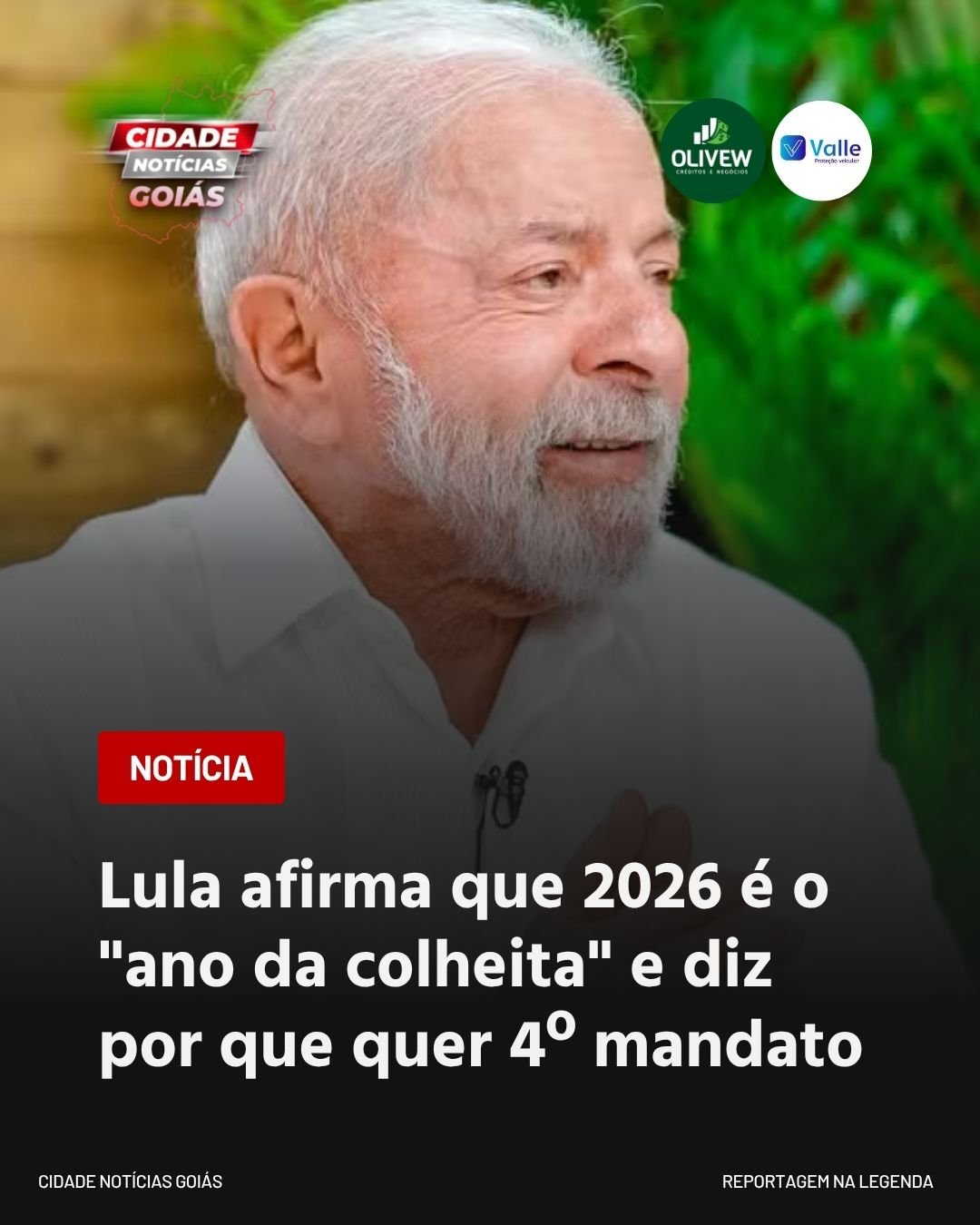 Lula afirma que 2026 é o “ano da colheita” e diz por que quer 4º mandato