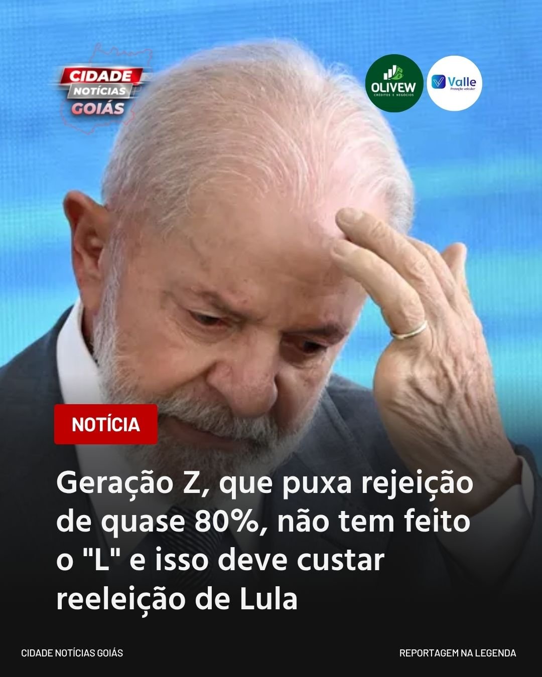 Geração Z, que puxa rejeição de quase 80%, não tem feito o “L” e isso deve custar reeleição de Lula