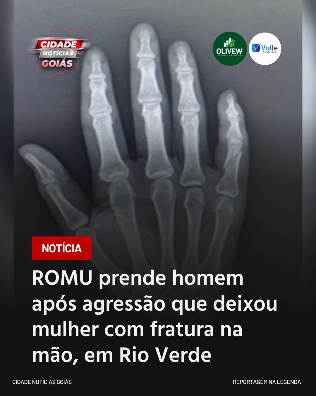 ROMU prende homem após agressão que deixou mulher com fratura na mão, em Rio Verde