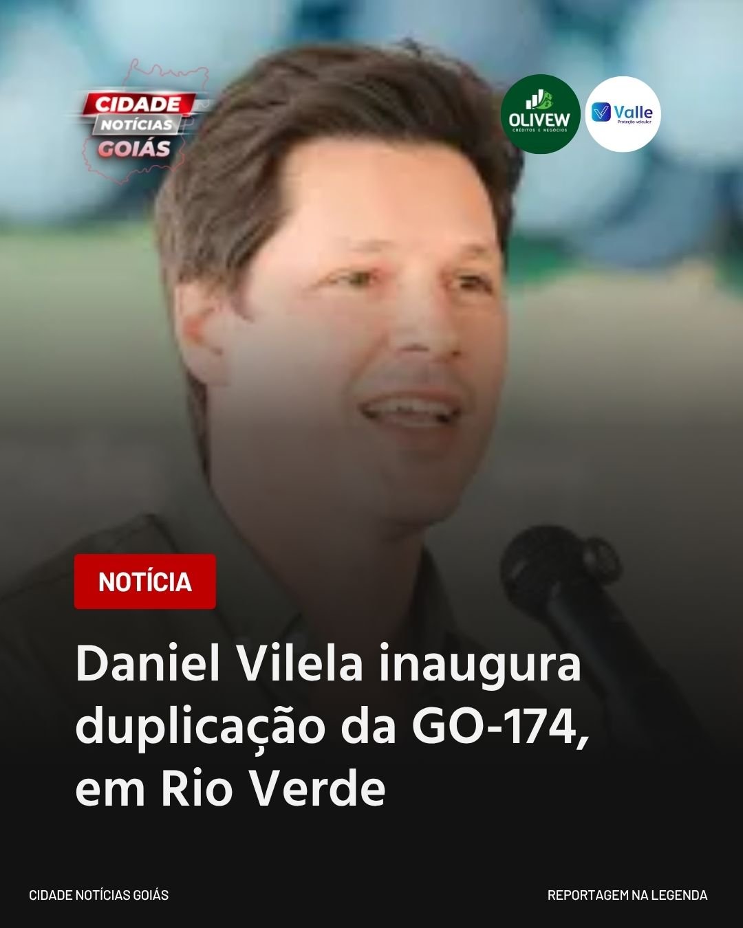 Daniel Vilela inaugura duplicação da GO-174, em Rio Verde